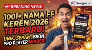 1001+ Nama FF Keren 2026 Terbaru: Unik, Seram, dan Bikin Pro Player Minder!
