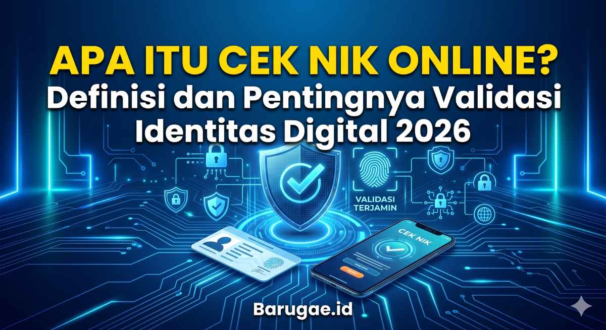 Apa Itu Cek NIK Online? Definisi dan Pentingnya Validasi Identitas Digital 2026