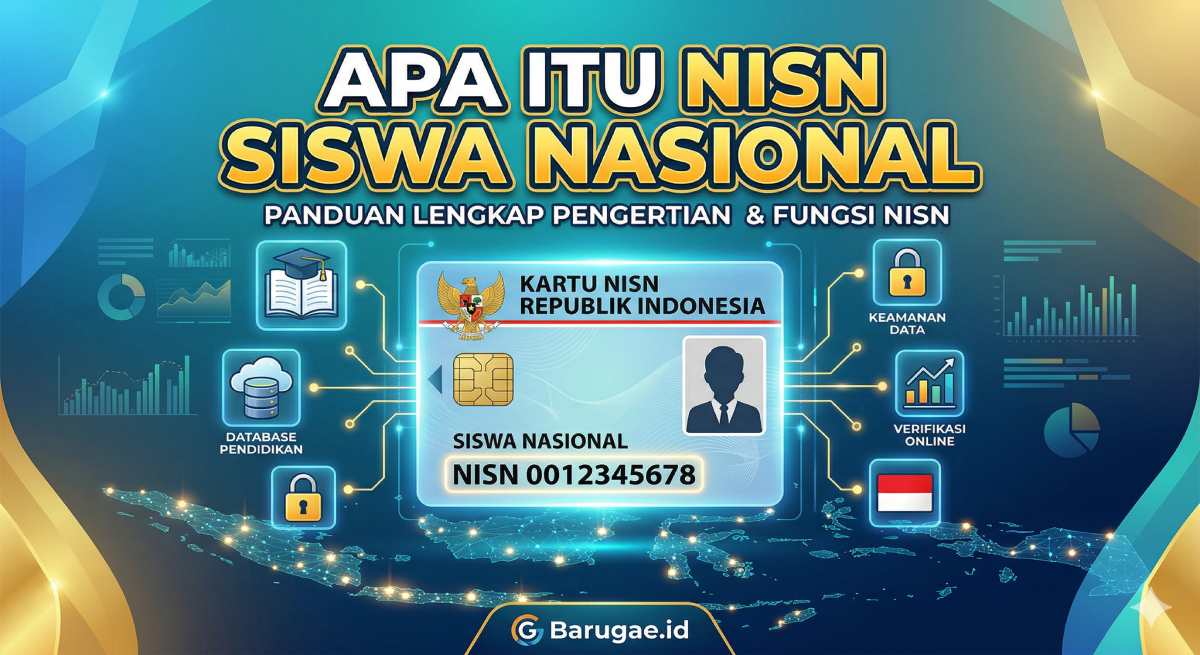 Apa Itu NISN Siswa Nasional 2026? Apa Itu NISN Siswa Nasional 2026?