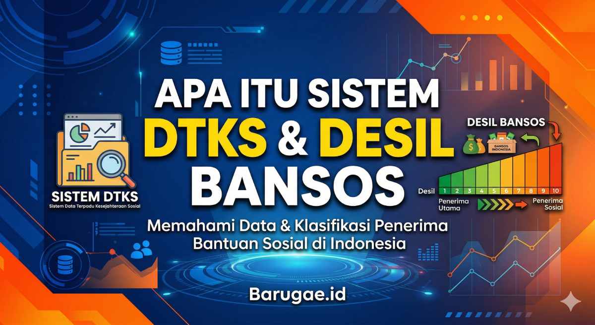 Apa Itu Sistem DTSEN dan Desil Bansos 2026 Apa Itu Sistem DTSEN dan Desil Bansos 2026