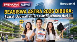 Beasiswa Astra 2026 Dibuka: Syarat, Jadwal, dan Cara Daftar Terbaru Hari Ini