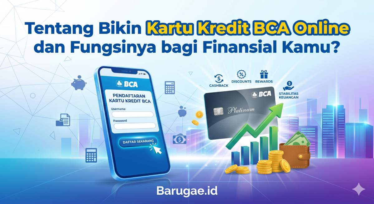 Cara Ajukan Kartu Kredit BCA Online 2026: Proses Cepat dan Langsung Disetujui