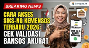 Cara Akses SIKS NG Kemensos Terbaru 2026: Cek Validasi Bansos Akurat