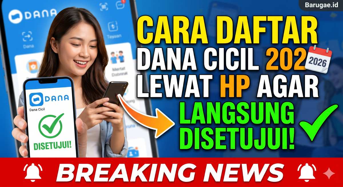 Cara Daftar Dana Cicil 2026 Lewat HP Agar Langsung Disetujui!