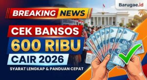 Cek Bansos 600 Ribu Cair 2026: Syarat Lengkap Dan Panduan Cepat