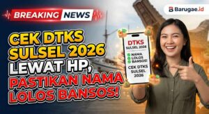 Cek DTKS Sulawesi Selatan 2026 Lewat HP, Pastikan Nama Lolos Bansos!