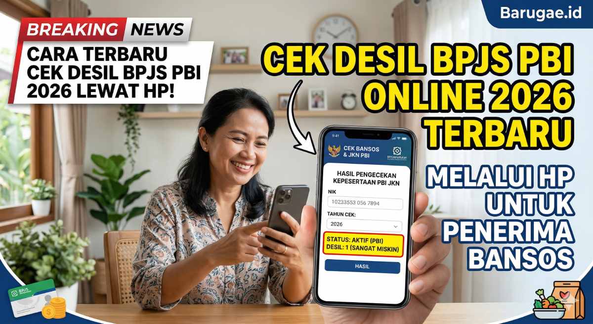 Cek Desil BPJS PBI Online 2026 Terbaru Melalui HP untuk Penerima Bansos