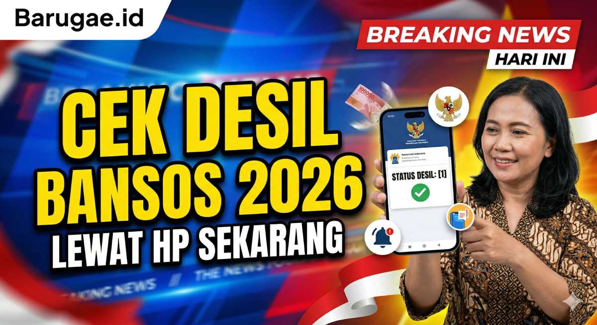 Cek Desil Bansos 2026 Lewat HP Terbaru Bisa Lihat Data Penerima Bantuan Resmi Pemerintah