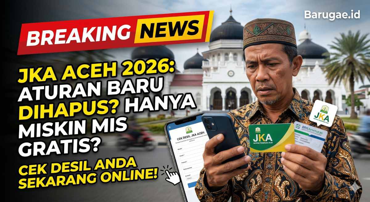Cek Desil JKA Aceh 2026 Online: Resmi Aturan Baru & Daftar Kategori Gratis