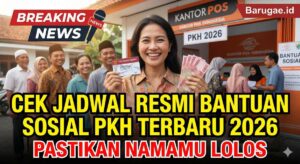 Cek Jadwal Resmi Bantuan Sosial PKH Terbaru 2026 Pastikan Namamu Lolos