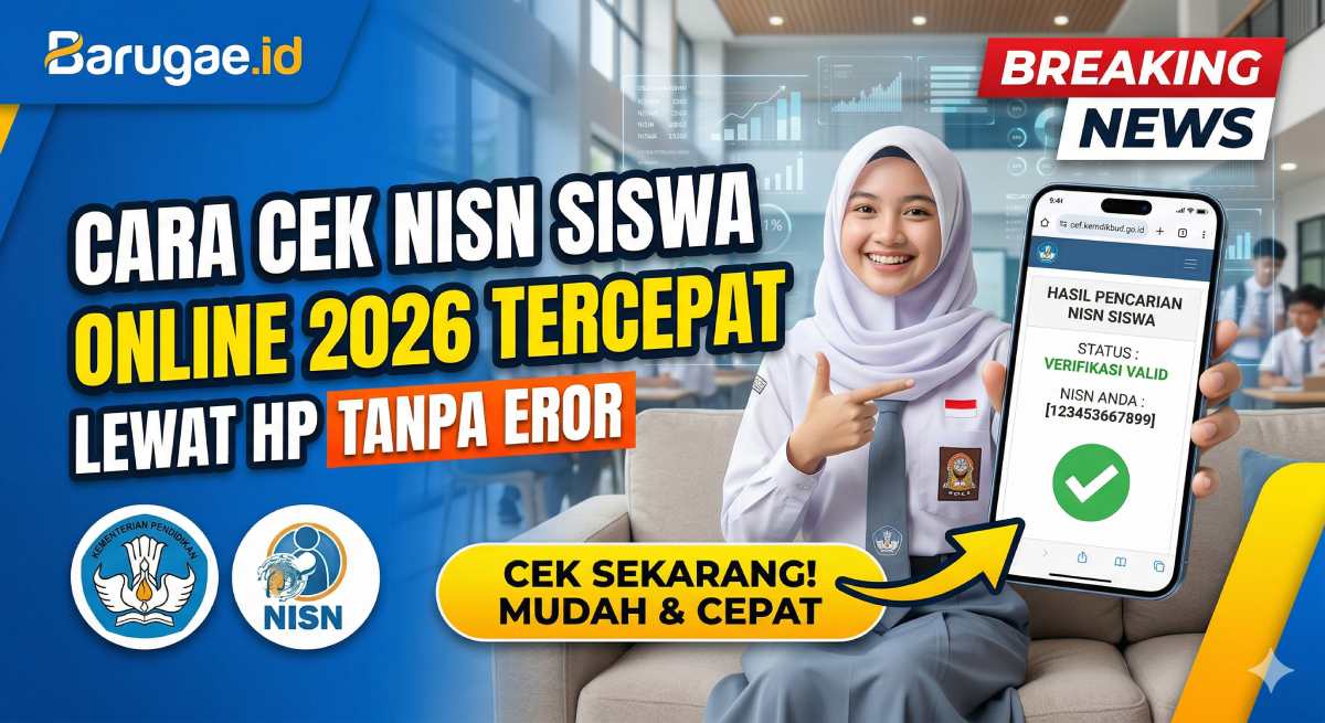 Cek NISN Siswa Online 2026 Tercepat Lewat HP Tanpa Eror