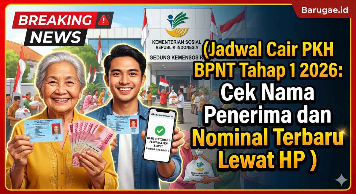 Jadwal Cair PKH BPNT Tahap 1 2026: Cek Nama Penerima dan Nominal Terbaru Lewat HP
