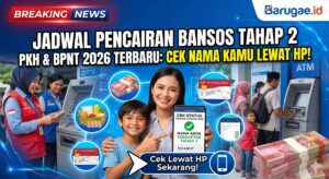 Jadwal Pencairan Bansos Tahap 2 PKH & BPNT 2026 Terbaru: Cek Nama Kamu Lewat HP!