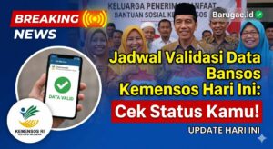 Jadwal Validasi Data Bansos Kemensos Hari Ini: Cek Status Kamu