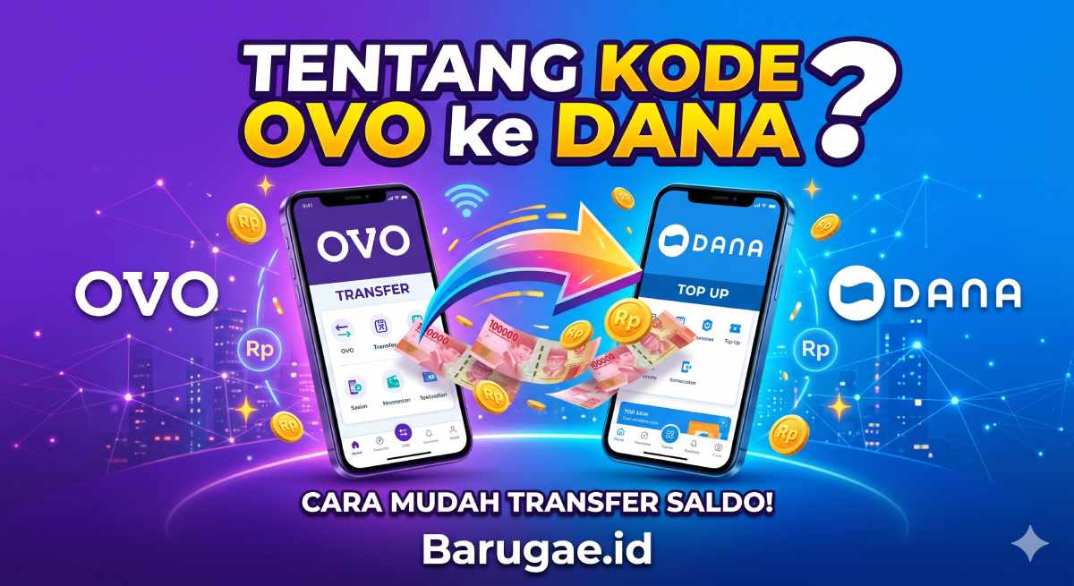 Kode OVO ke Dana Terbaru 2026: Cara Transfer Saldo Cepat dan Praktis