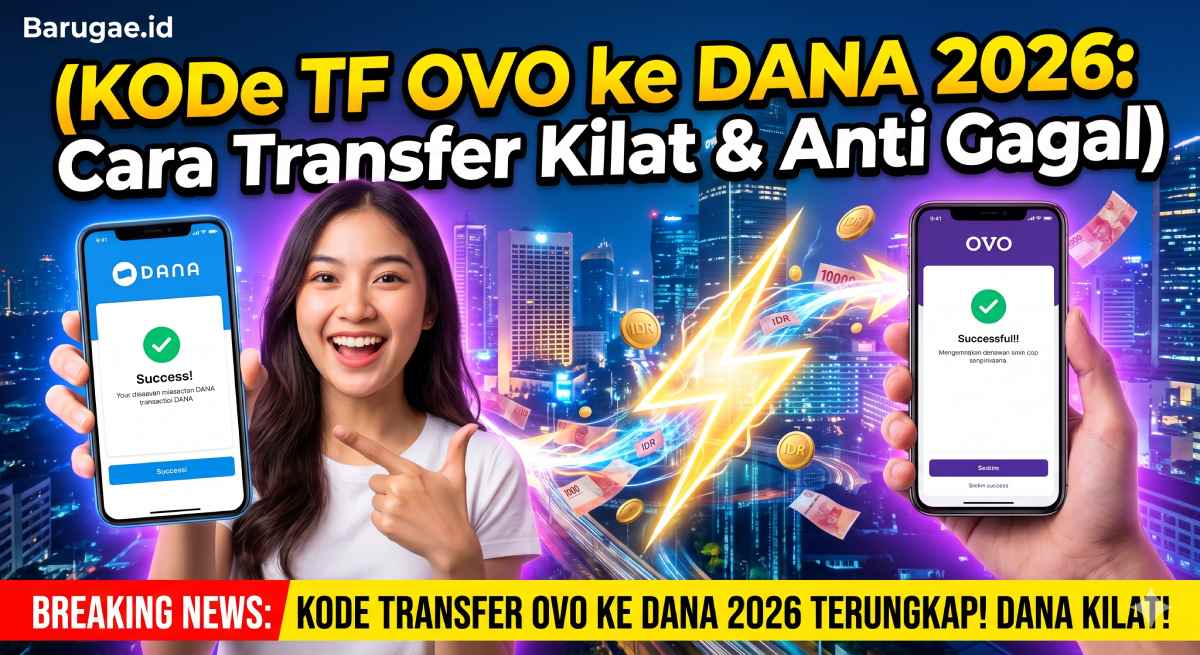 Kode TF OVO ke DANA 2026: Cara Transfer Kilat & Anti Gagal