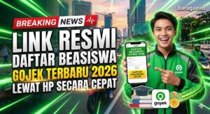 Link Resmi Daftar Beasiswa Gojek Terbaru 2026 Lewat HP Secara Cepat