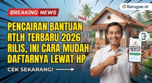 Pencairan Bantuan RTLH Terbaru 2026 Rilis, Ini Cara Mudah Daftarnya Lewat HP