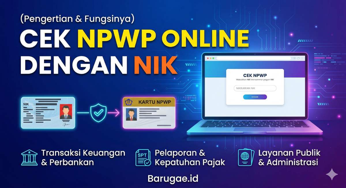 Pengertian Cek NPWP Online dengan NIK dan Fungsinya 2026