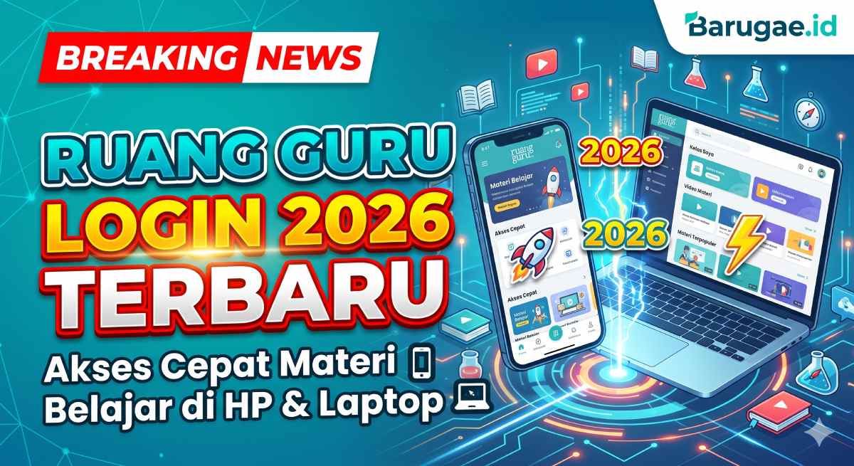 Ruang Guru Login 2026 Terbaru: Akses Cepat Materi Belajar di HP dan Laptop