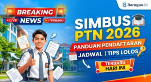Simbus PTN 2026: Panduan Pendaftaran, Jadwal, dan Tips Lolos Terbaru Hari Ini