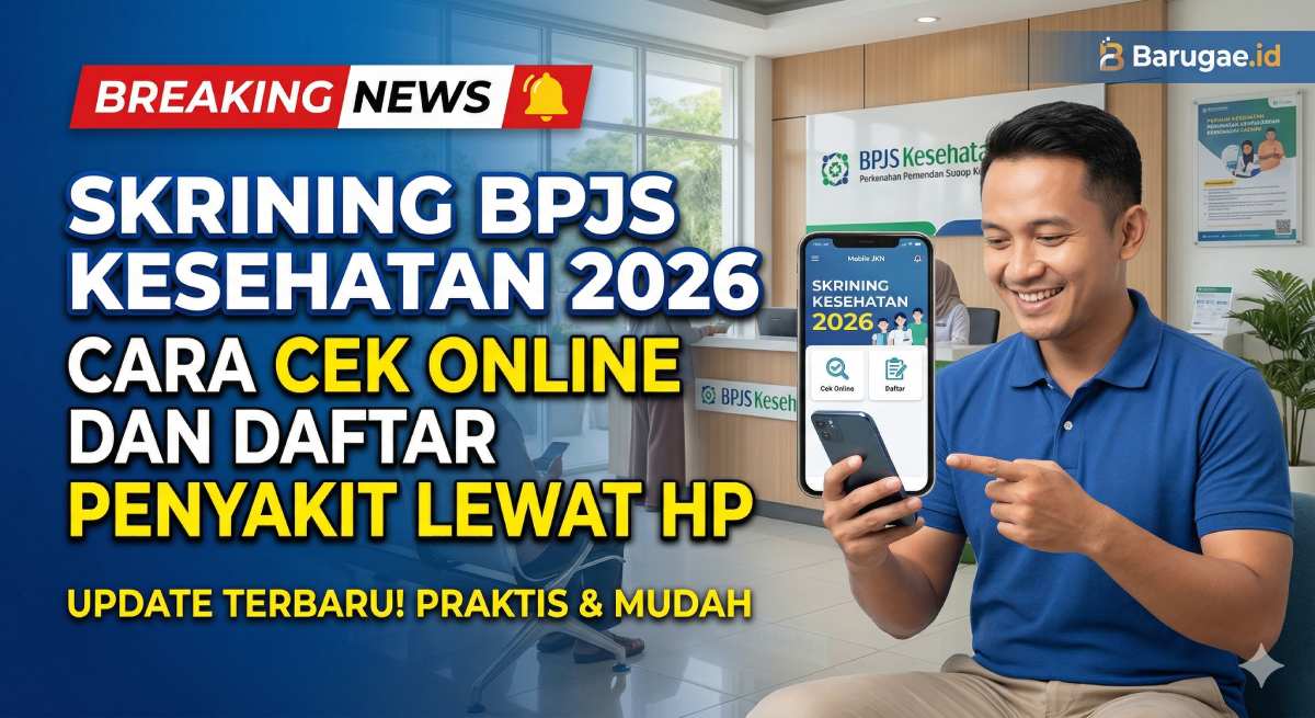 Skrining BPJS Kesehatan 2026: Cara Cek Online dan Daftar Penyakit Lewat HP