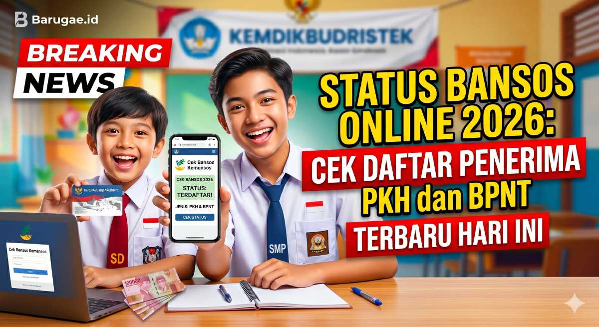 Status Bansos Online 2026: Cek Daftar Penerima PKH dan BPNT Terbaru Hari Ini