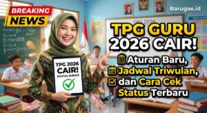 TPG Guru 2026 Cair! Aturan Baru, Jadwal Triwulan, dan Cara Cek Status Terbaru