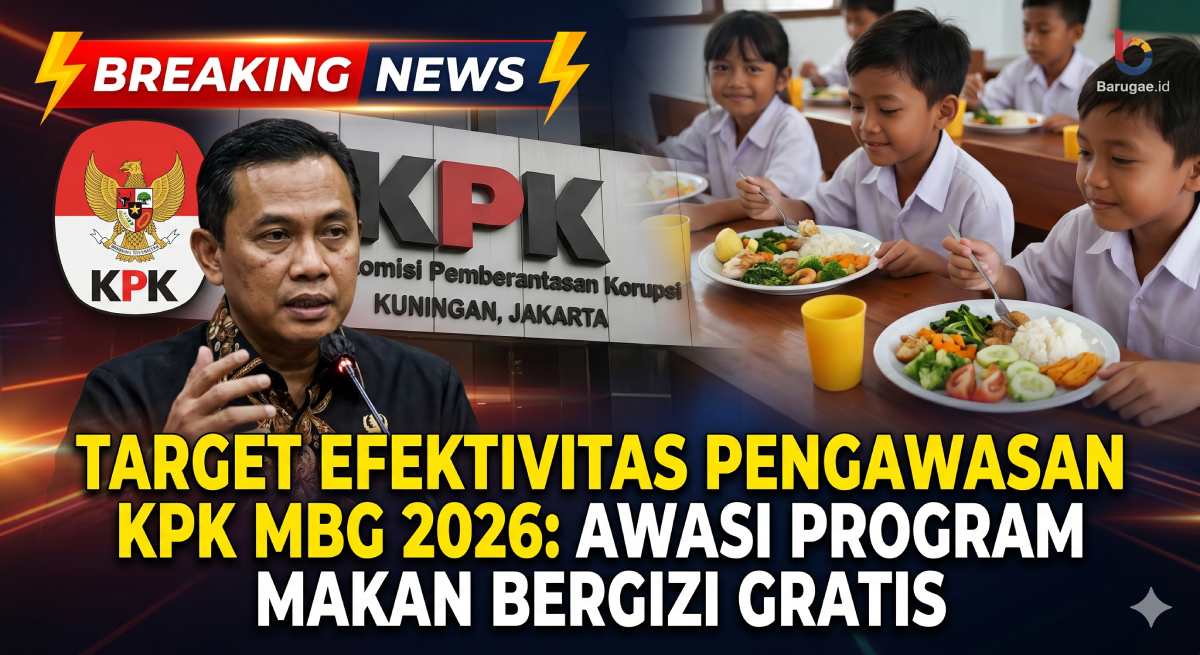 Target Efektivitas Pengawasan KPK MBG 2026 Awasi Program Makan Bergizi Gratis