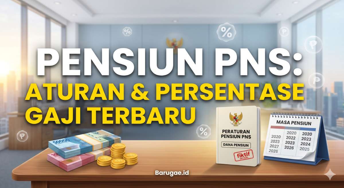 Tentang Aturan Gaji Pensiun PNS & Berapa Persen Gaji Pensiunan PNS