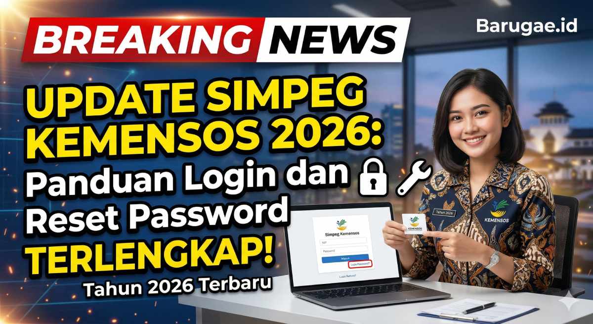 Update Simpeg Kemensos 2026: Panduan Login dan Reset Password Terlengkap!
